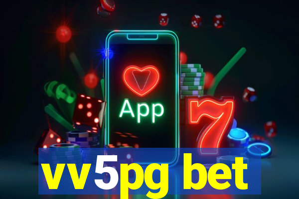 vv5pg bet